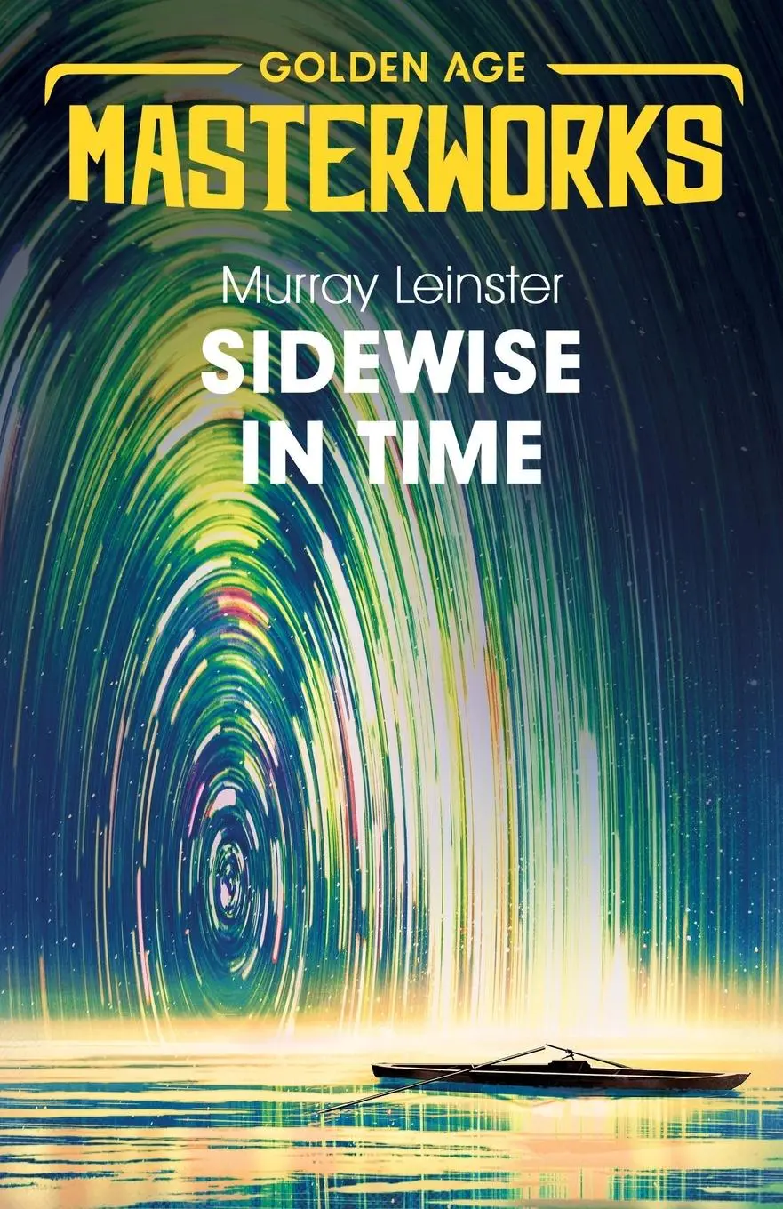 Cover: 9781473227392 | Sidewise in Time | Murray Leinster | Taschenbuch | Englisch | 2020