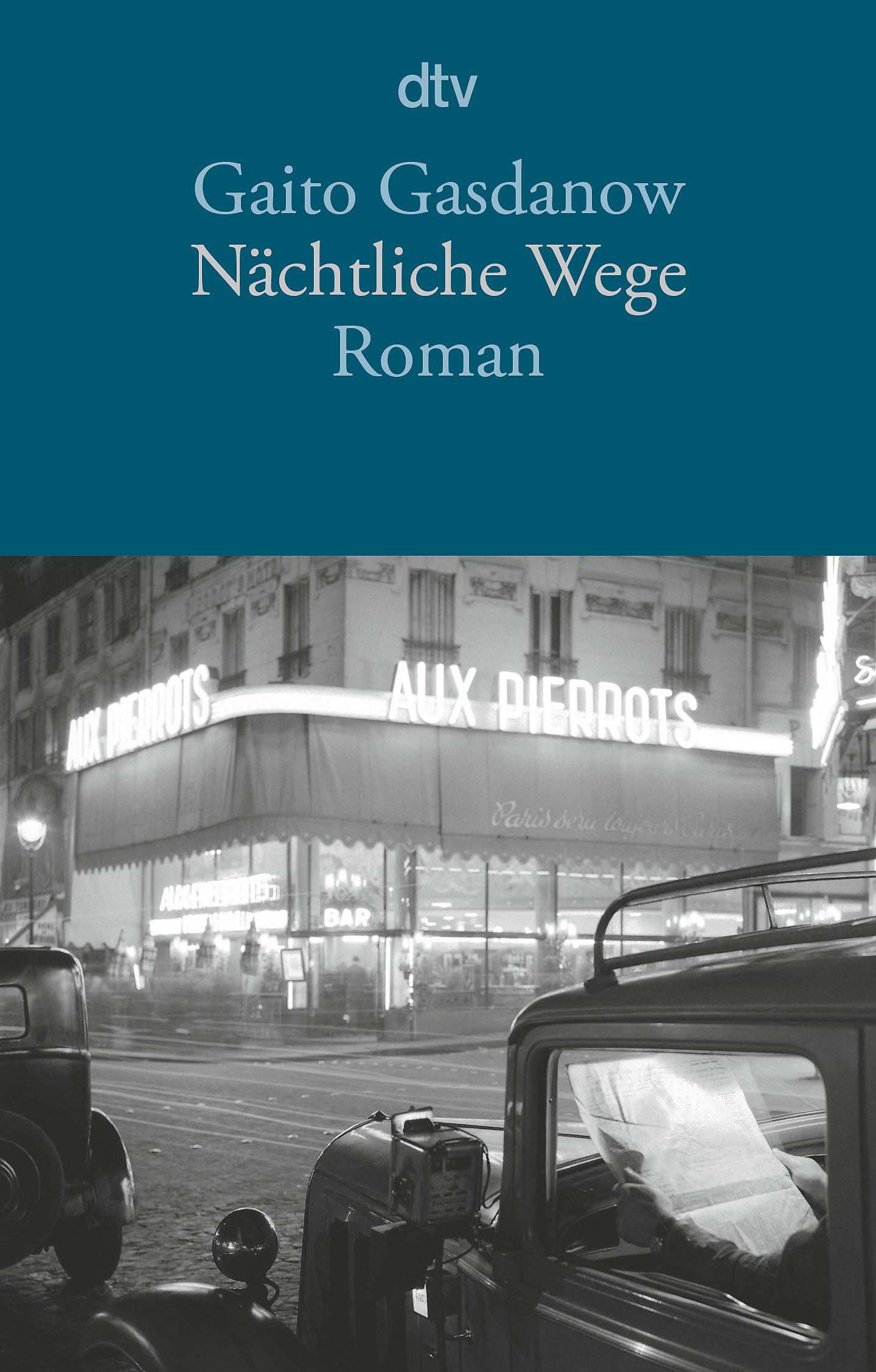 Cover: 9783423147392 | Nächtliche Wege | Roman | Gaito Gasdanow | Taschenbuch | 288 S. | 2020