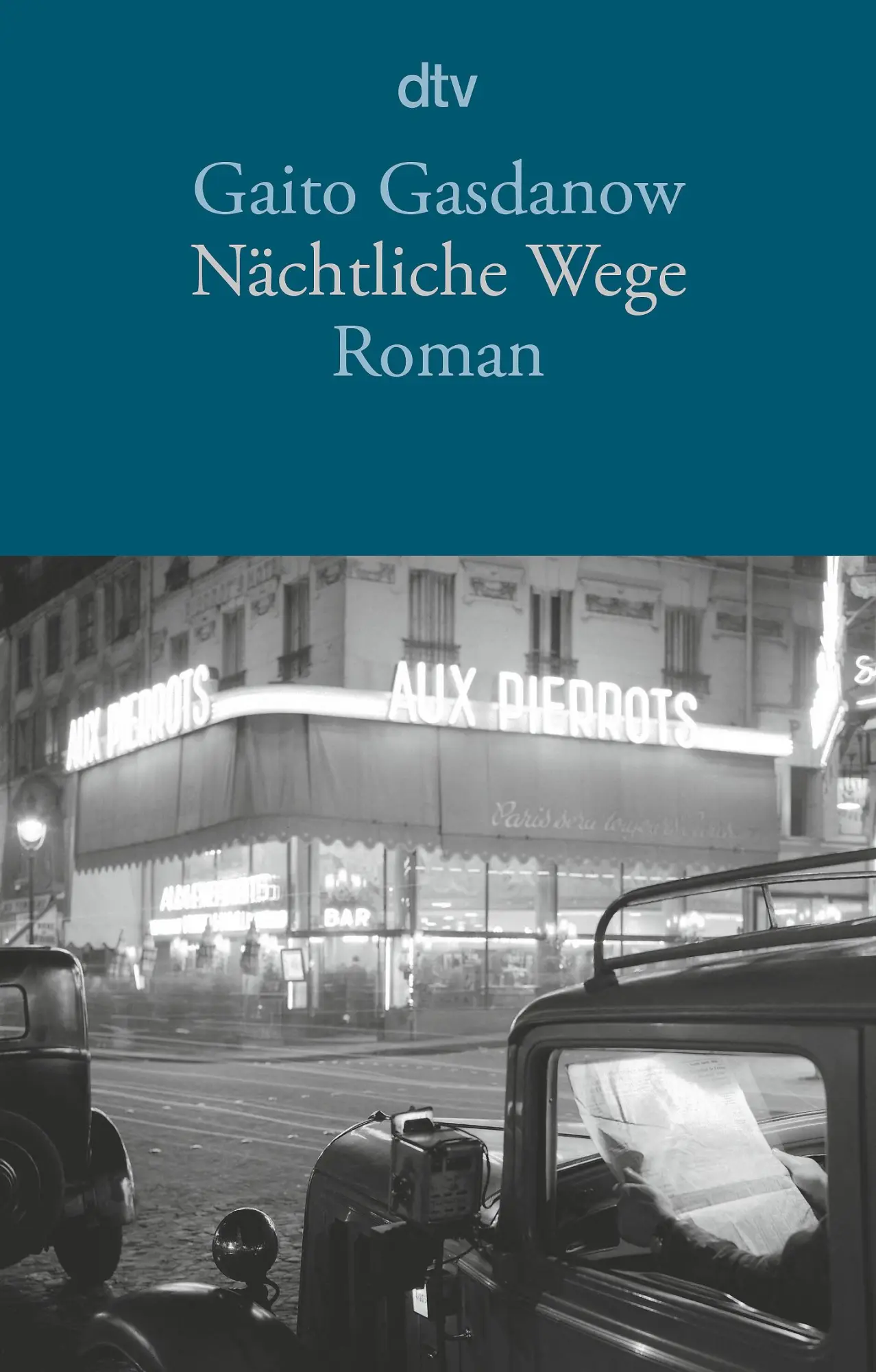 Cover: 9783423147392 | Nächtliche Wege | Roman | Gaito Gasdanow | Taschenbuch | 288 S. | 2020