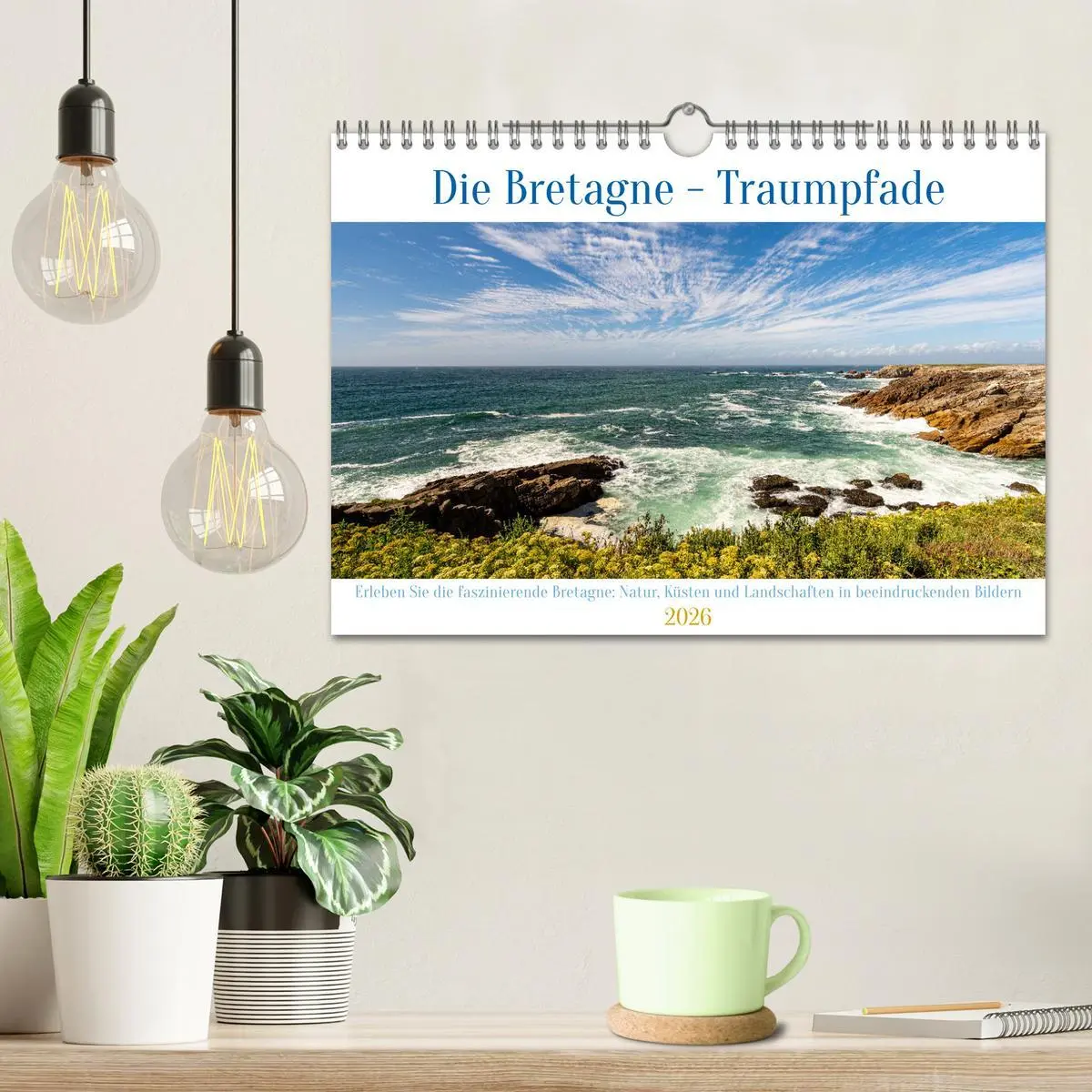 Bild: 9783457357392 | Die Bretagne - Traumpfade (Wandkalender 2026 DIN A4 quer), CALVENDO...