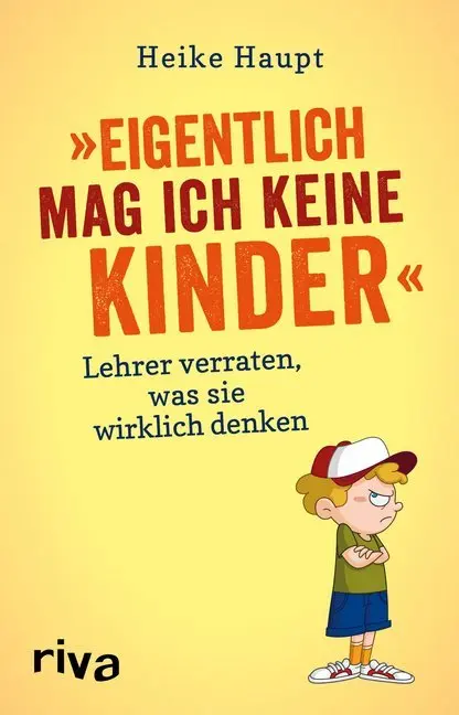 Cover: 9783742307392 | Eigentlich mag ich keine Kinder | Heike Haupt | Taschenbuch | 224 S.