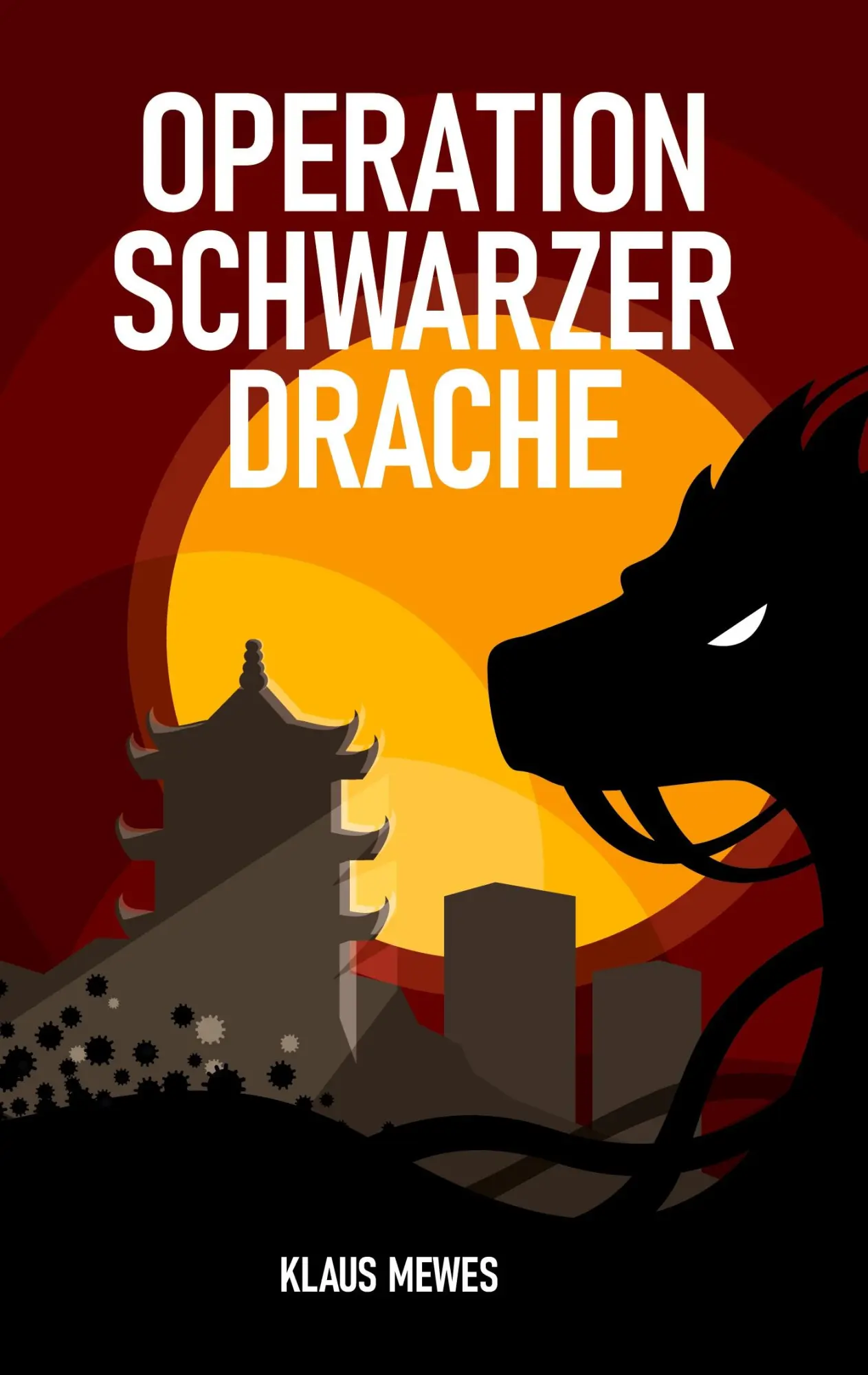 Cover: 9783753437392 | Operation Schwarzer Drache | Klaus Mewes | Buch | 312 S. | Deutsch