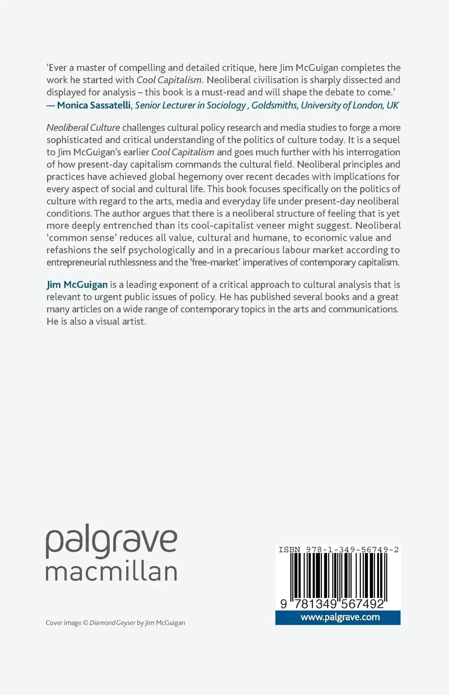 Rückseite: 9781349567492 | Neoliberal Culture | Jim Mcguigan | Taschenbuch | xii | Englisch