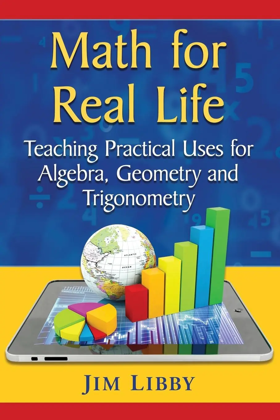 Cover: 9781476667492 | Math for Real Life | Jim Libby | Taschenbuch | Kartoniert / Broschiert