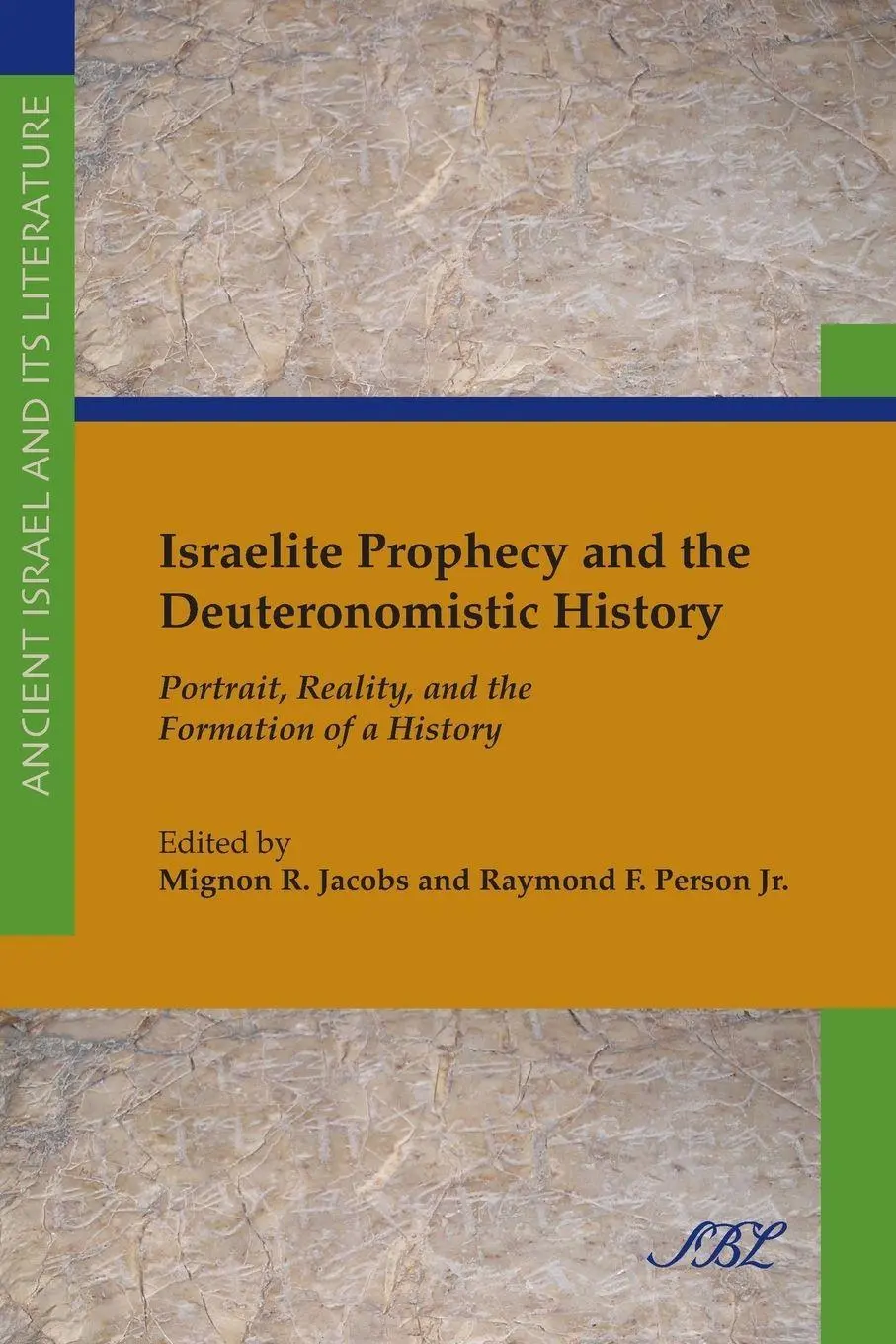 Cover: 9781589837492 | Israelite Prophecy and the Deuteronomistic History | Jacobs (u. a.)