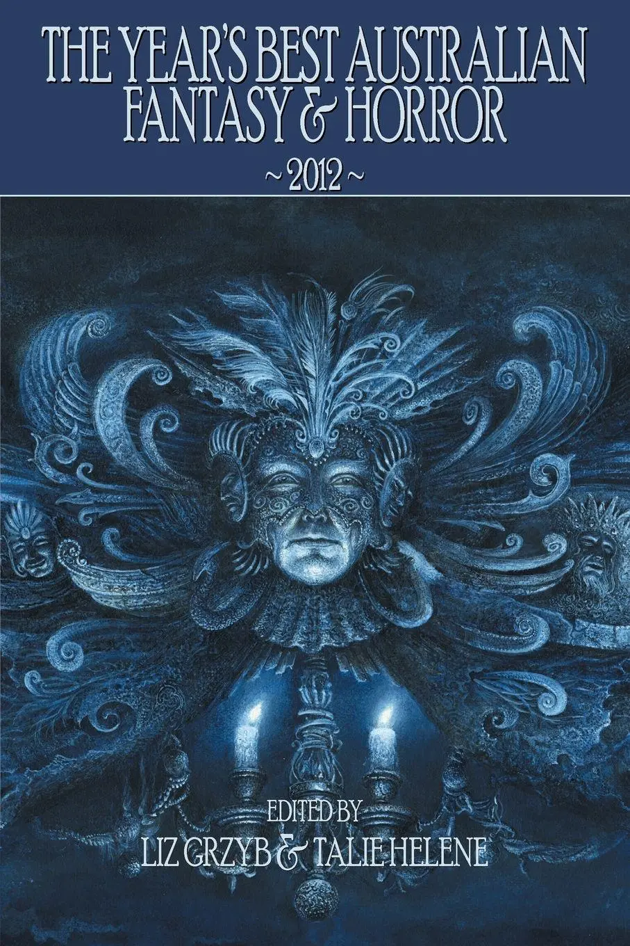 Cover: 9781921857492 | The Year's Best Australian Fantasy and Horror 2012 | Grzyb (u. a.)