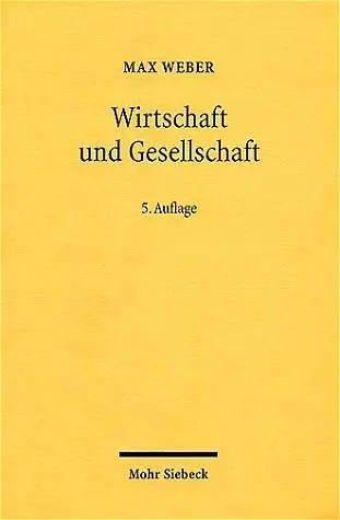 Cover: 9783161477492 | Wirtschaft und Gesellschaft | Grundriß der Verstehenden Soziologie