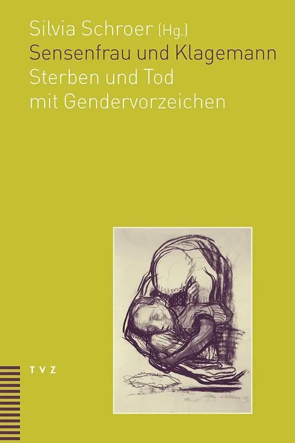 Cover: 9783290177492 | Sensenfrau und Klagemann | Sterben und Tod mit Gendervorzeichen | Buch