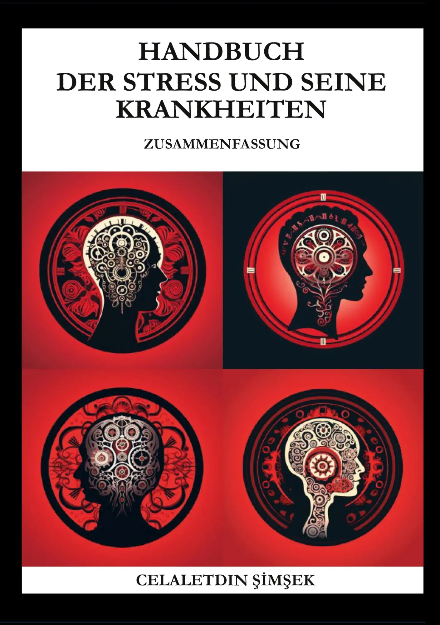 Cover: 9783758307492 | Handbuch der Stress und seine Krankheiten | Zusammfassung | ¿Im¿Ek