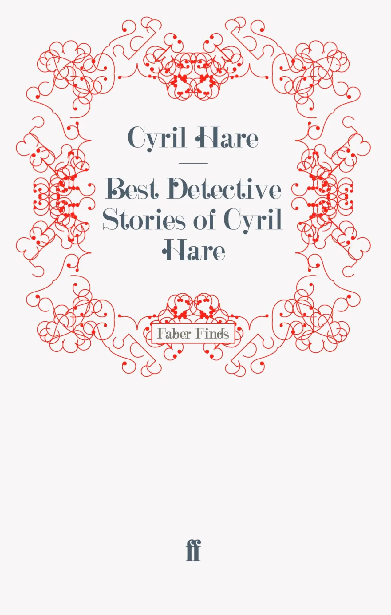 Cover: 9780571247592 | Best Detective Stories of Cyril Hare | Taschenbuch | 272 S. | Englisch