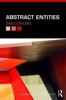 Cover: 9781138827592 | Abstract Entities | Sam Cowling | Taschenbuch | Paperback | Englisch