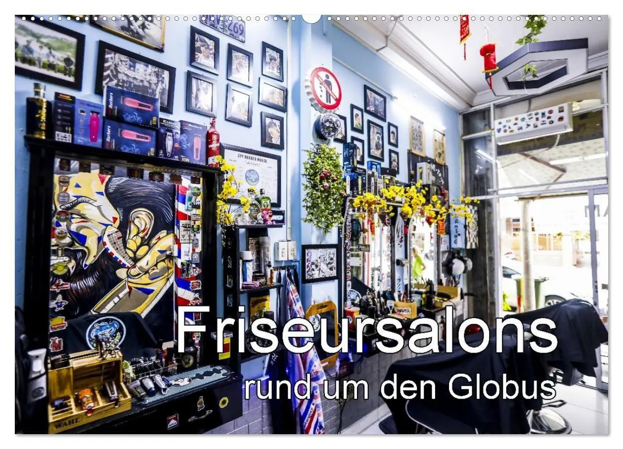 Cover: 9783516667592 | Friseursalons rund um den Globus (Wandkalender 2026 DIN A2 quer),...