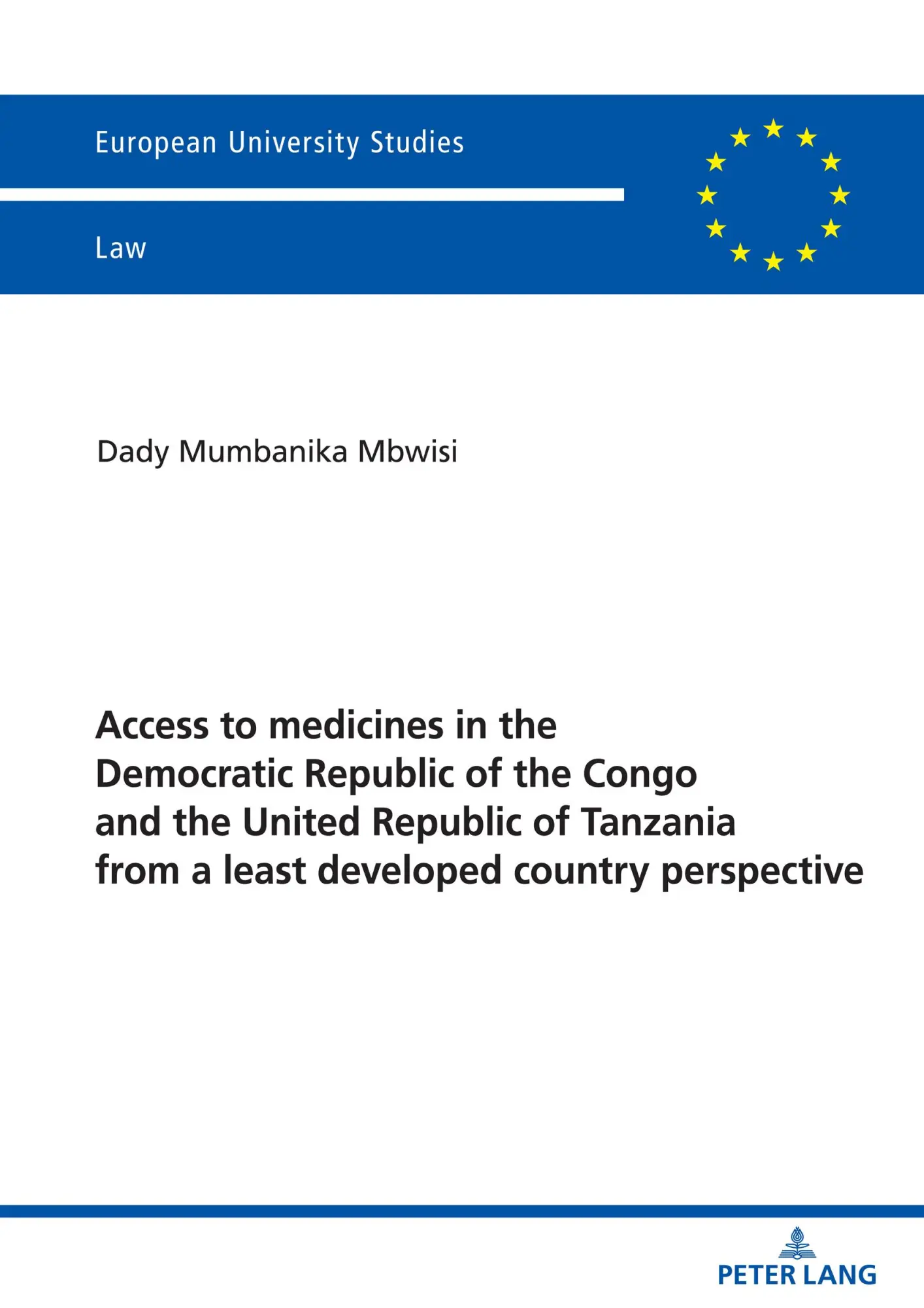 Access to medicines in the Democratic Republic of the Congo and the United Republic of Tanzania from a least...