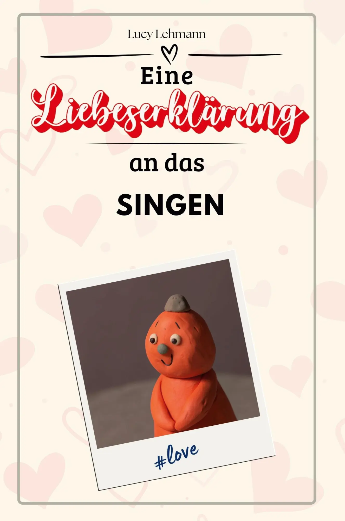 Cover: 9783759147592 | Eine Liebeserklärung an das Singen | Lucy Lehmann | Taschenbuch | 2024