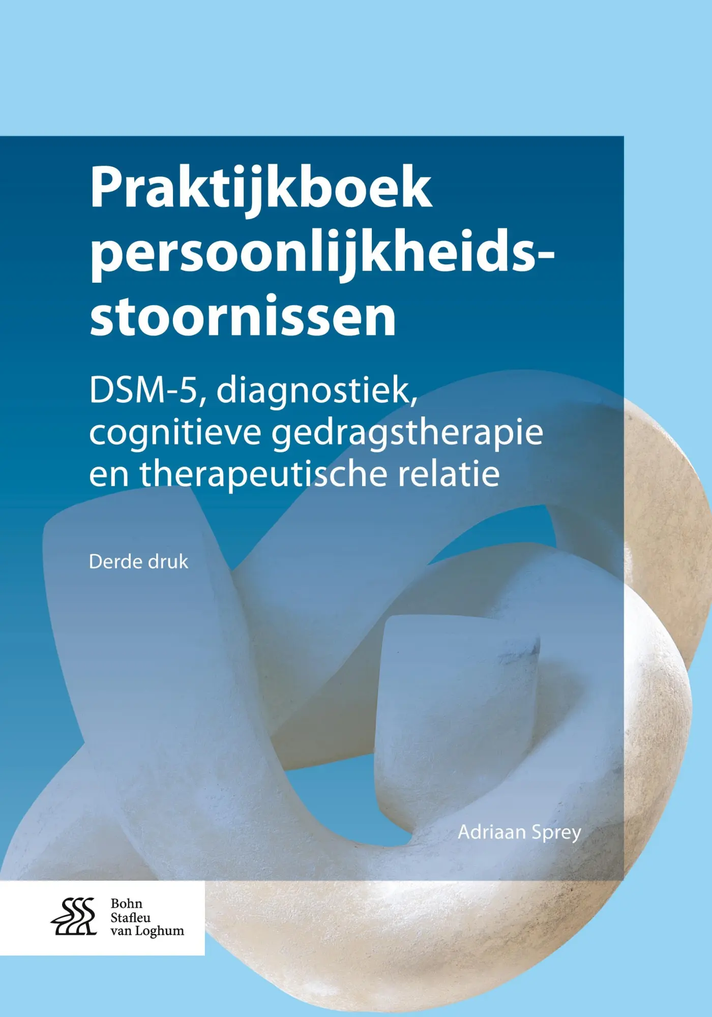 Cover: 9789036817592 | Praktijkboek persoonlijkheidsstoornissen | Adriaan Sprey | Buch | XIV