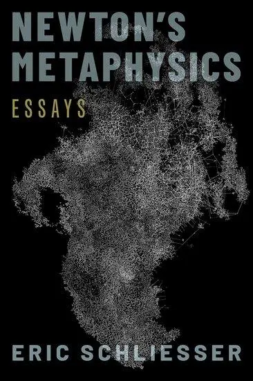 Cover: 9780197567692 | Newton's Metaphysics | Essays | Eric Schliesser | Buch | Gebunden