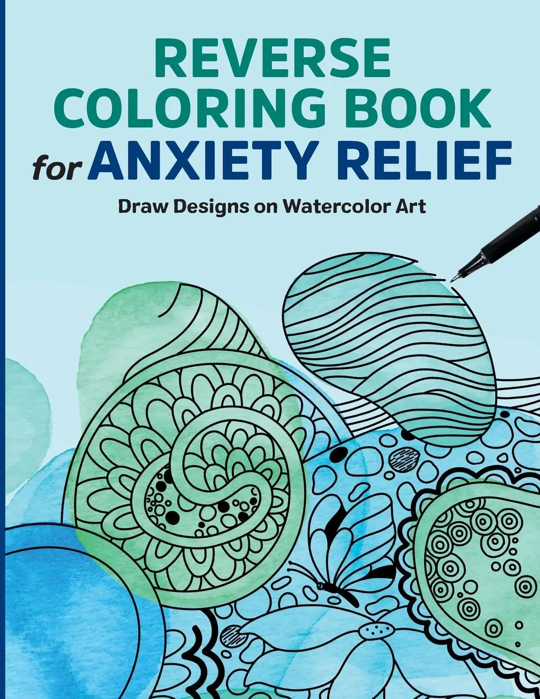 Cover: 9781685397692 | Reverse Coloring Book for Anxiety Relief | Rockridge Press | Buch