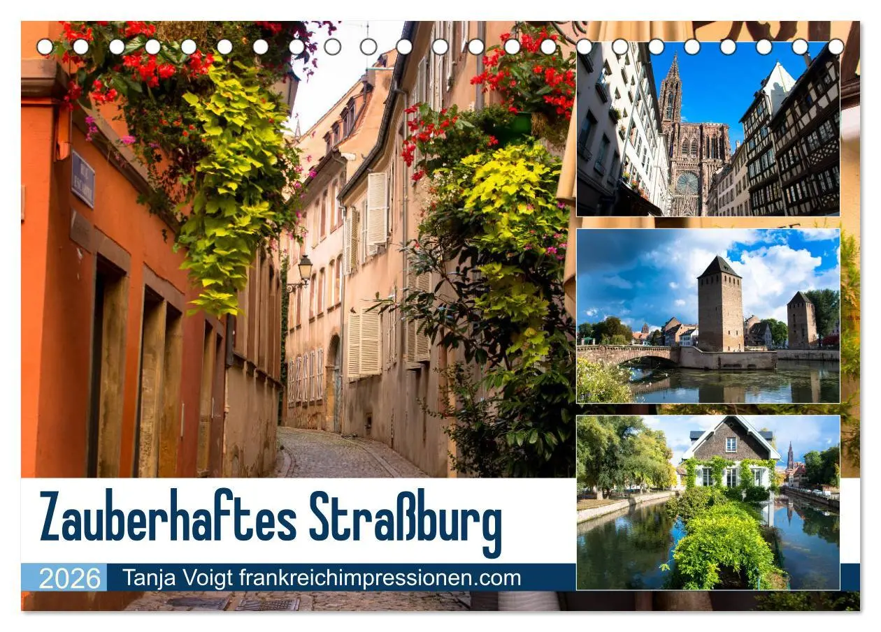 Cover: 9783457877692 | Zauberhaftes Straßburg (Tischkalender 2026 DIN A5 quer), CALVENDO...