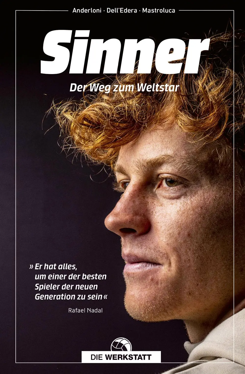 Cover: 9783730707692 | Sinner | Der Weg zum Weltstar | Enzo Anderloni (u. a.) | Taschenbuch