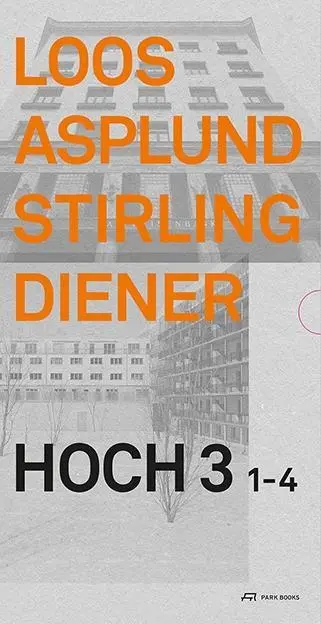 Cover: 9783906027692 | Loos Asplund Stirling Diener | Hoch3 1-4, 4 Bde | Taschenbuch | 190 S.