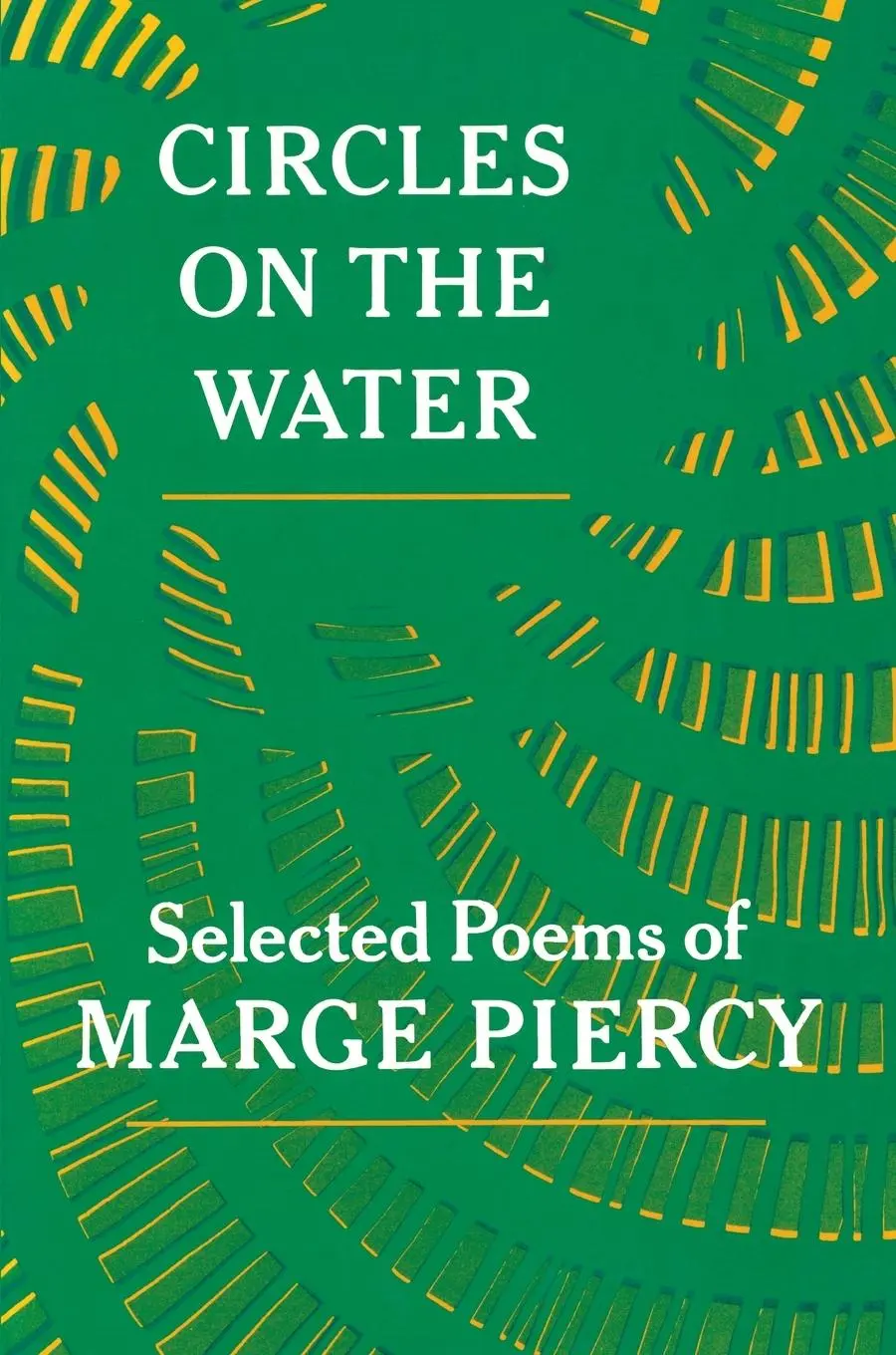 Cover: 9780394707792 | Circles on the Water | Marge Piercy | Taschenbuch | Englisch | 1982