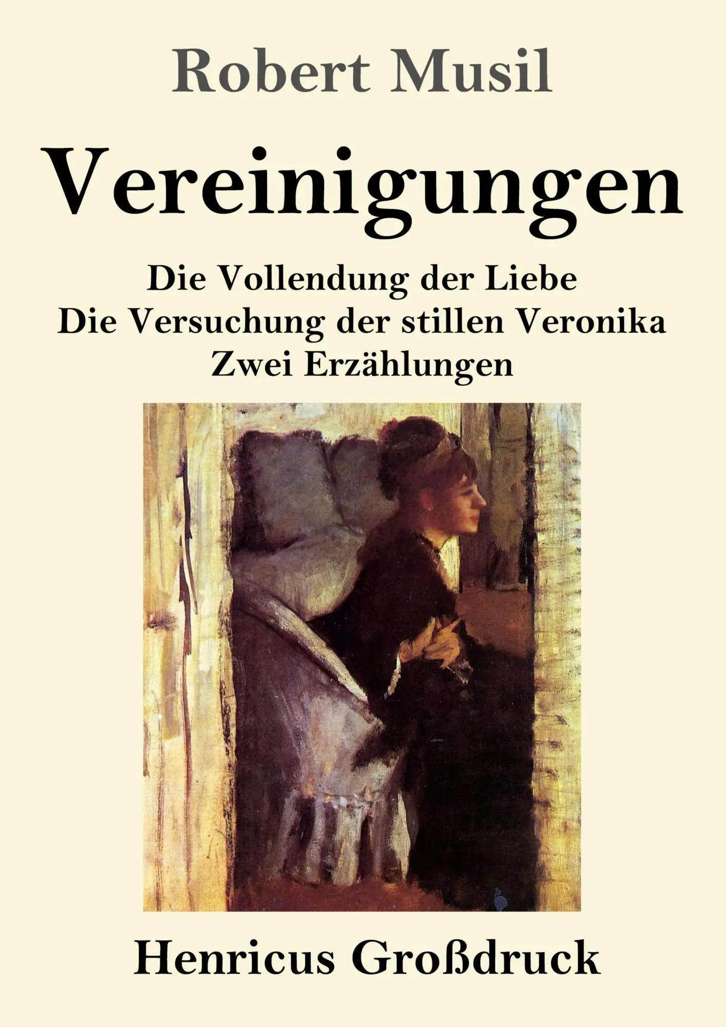 Cover: 9783847857792 | Vereinigungen (Großdruck) | Robert Musil | Taschenbuch | 100 S. | 2026