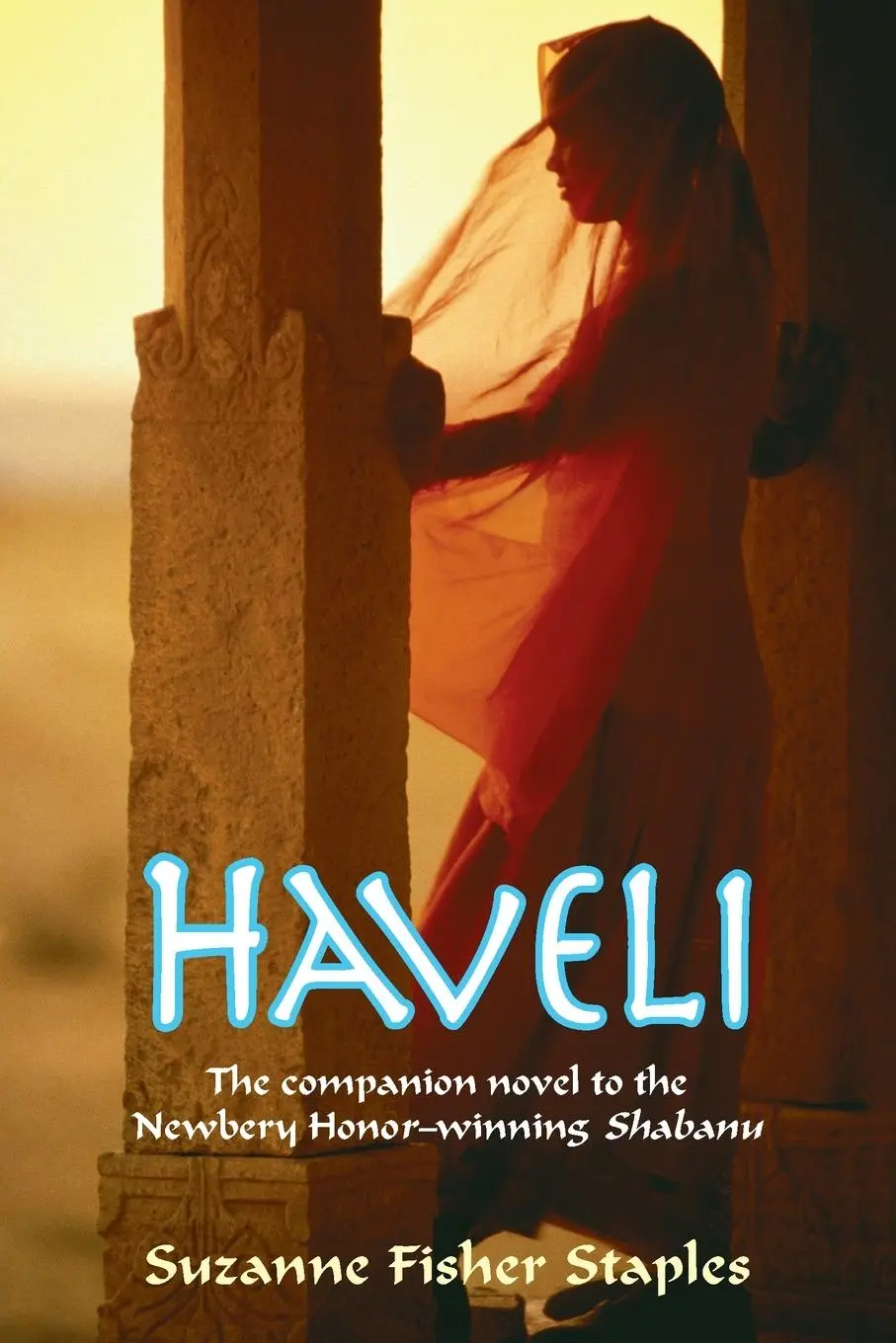 Cover: 9780307977892 | Haveli | Suzanne Fisher Staples | Taschenbuch | Englisch | 2012