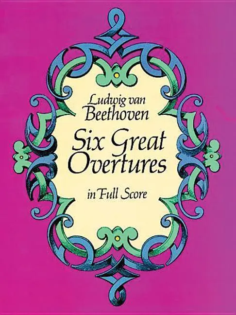 Cover: 9780486247892 | 6 Great Overtures | Ludwig Van Beethoven | Taschenbuch | Buch | 1988