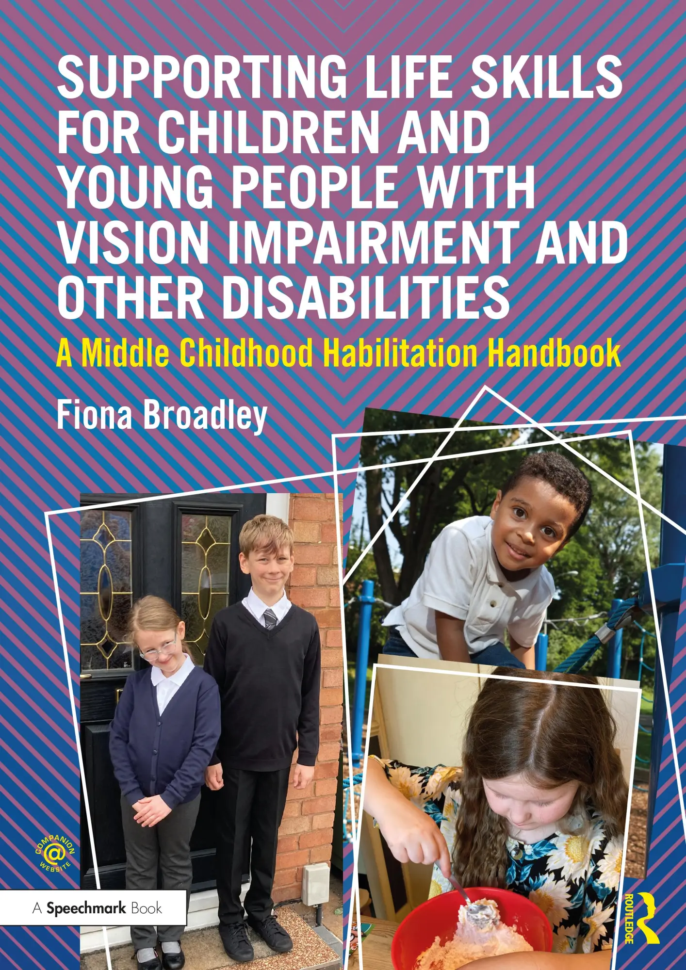 Cover: 9781032247892 | Supporting Life Skills for Children and Young People with Vision...