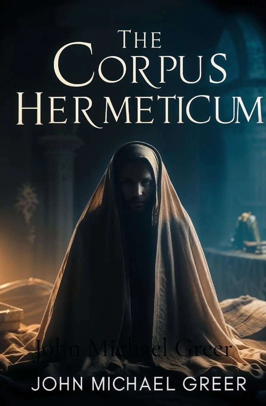 Cover: 9781397667892 | The Corpus Hermeticum | John Michael Greer | Taschenbuch | Englisch