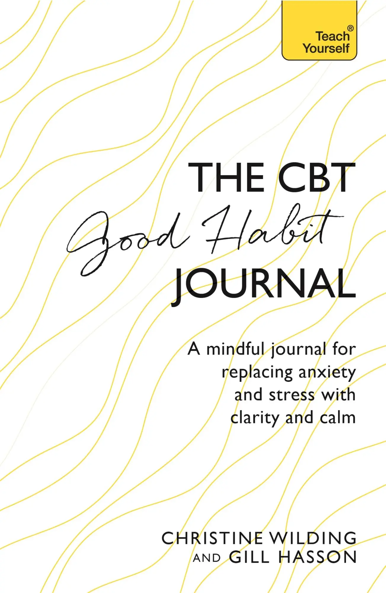 Cover: 9781473657892 | CBT Good Habit Journal | Christine Wilding | Taschenbuch | Englisch