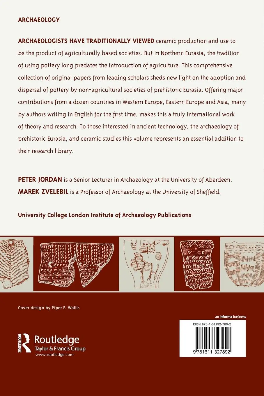 Rückseite: 9781611327892 | Ceramics Before Farming | Peter Jordan (u. a.) | Taschenbuch | 2011