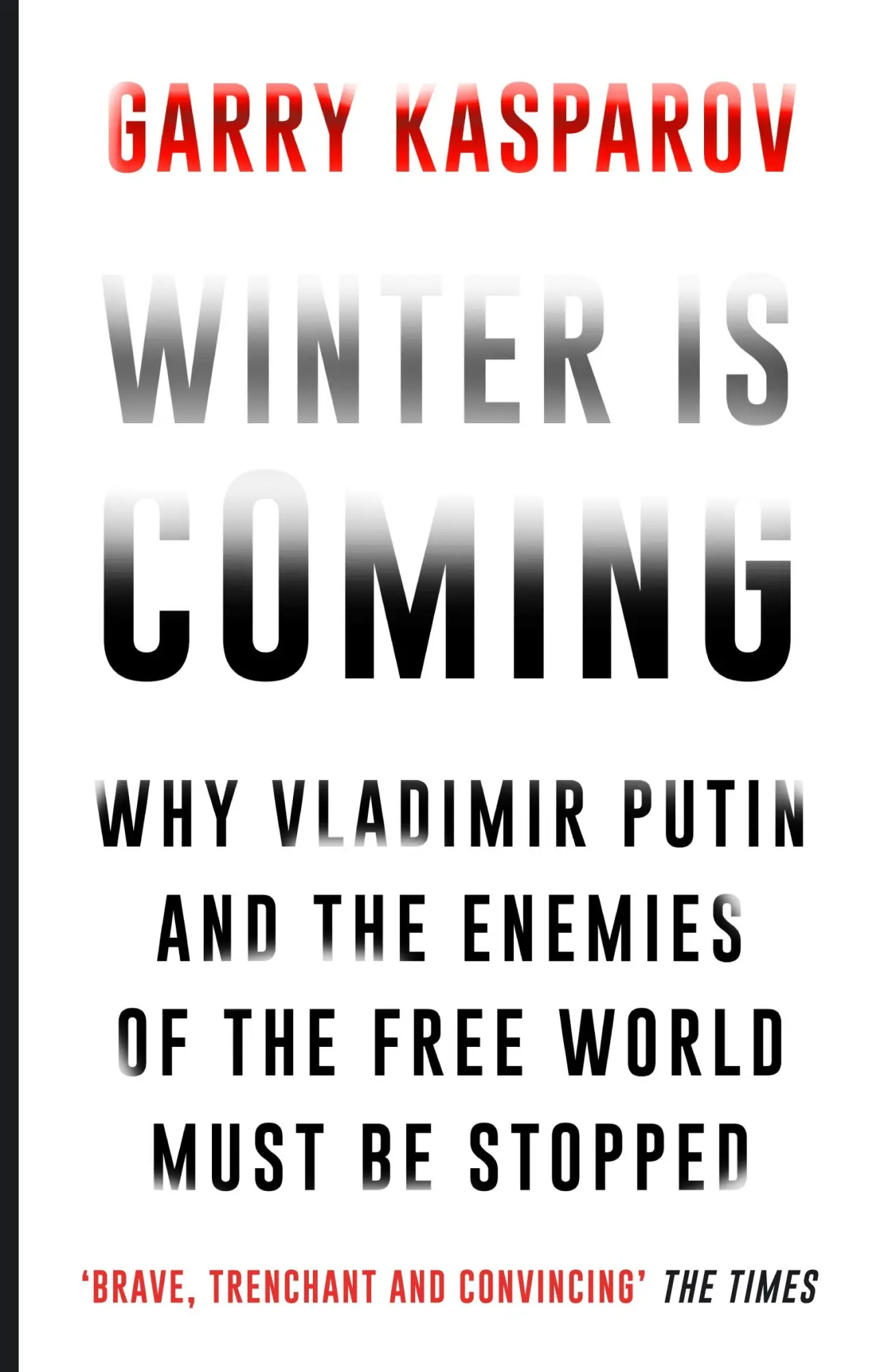 Cover: 9781782397892 | Winter is Coming | Garry Kasparov | Taschenbuch | XXVIII | Englisch