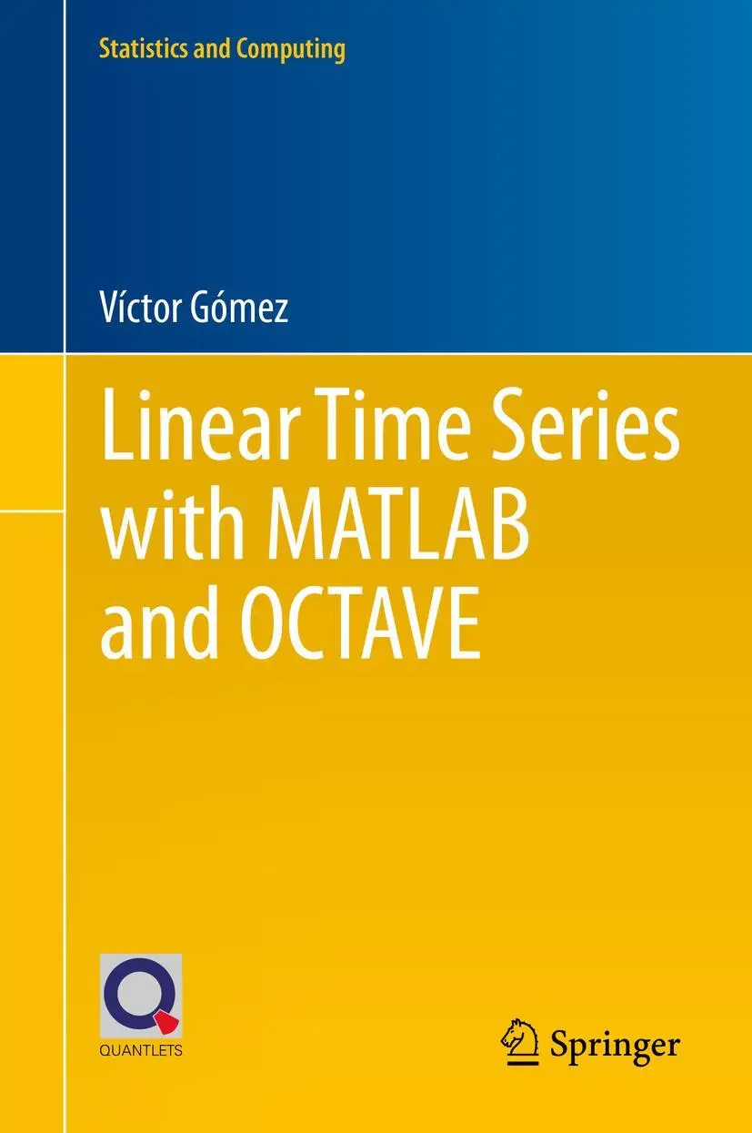 Cover: 9783030207892 | Linear Time Series with MATLAB and OCTAVE | Víctor Gómez | Buch | xvii