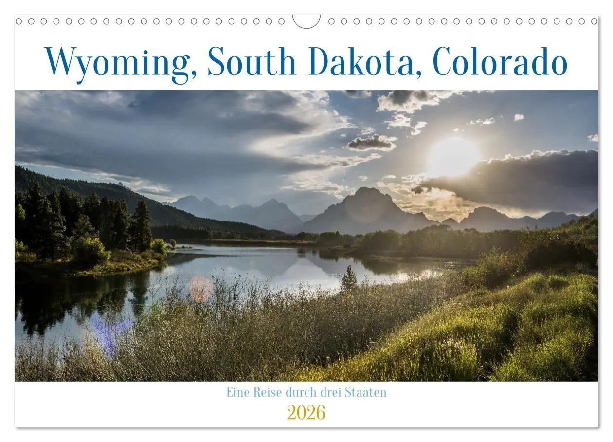 Cover: 9783457477892 | Wyoming, South Dakota Colorado (Wandkalender 2026 DIN A3 quer),...