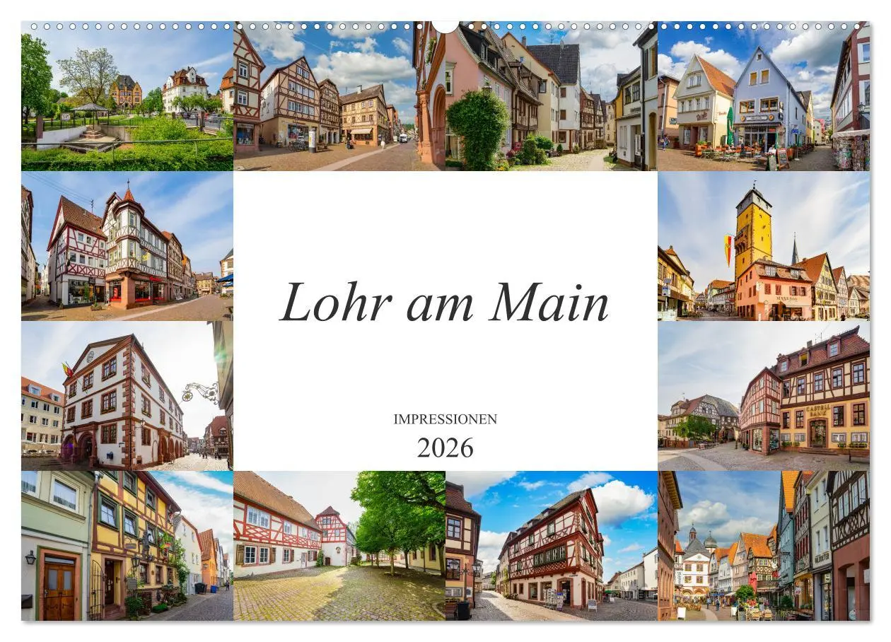 Cover: 9783457787892 | Lohr am Main Impressionen (Wandkalender 2026 DIN A2 quer), CALVENDO...