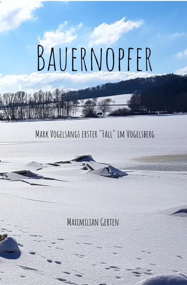 Cover: 9783565077892 | Bauernopfer | Mark Vogelsangs erster "Fall" im Vogelsberg. DE | Gerten