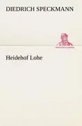 Cover: 9783842417892 | Heidehof Lohe | Diedrich Speckmann | Taschenbuch | Paperback | 240 S.