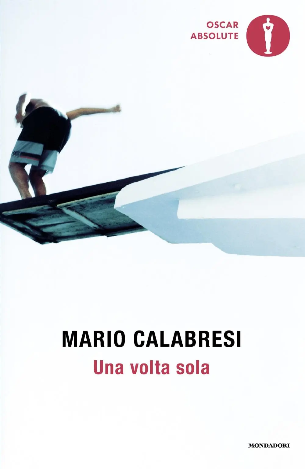 Cover: 9788804777892 | Una volta sola. Storie di chi ha avuto il coraggio di scegliere | Buch