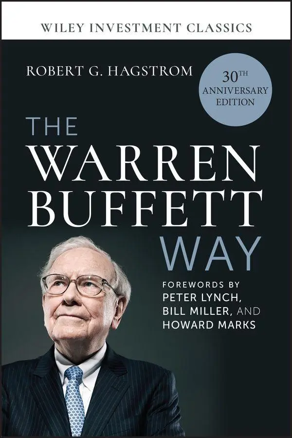 Cover: 9781394377992 | The Warren Buffett Way, 30th Anniversary Edition | Robert G. Hagstrom