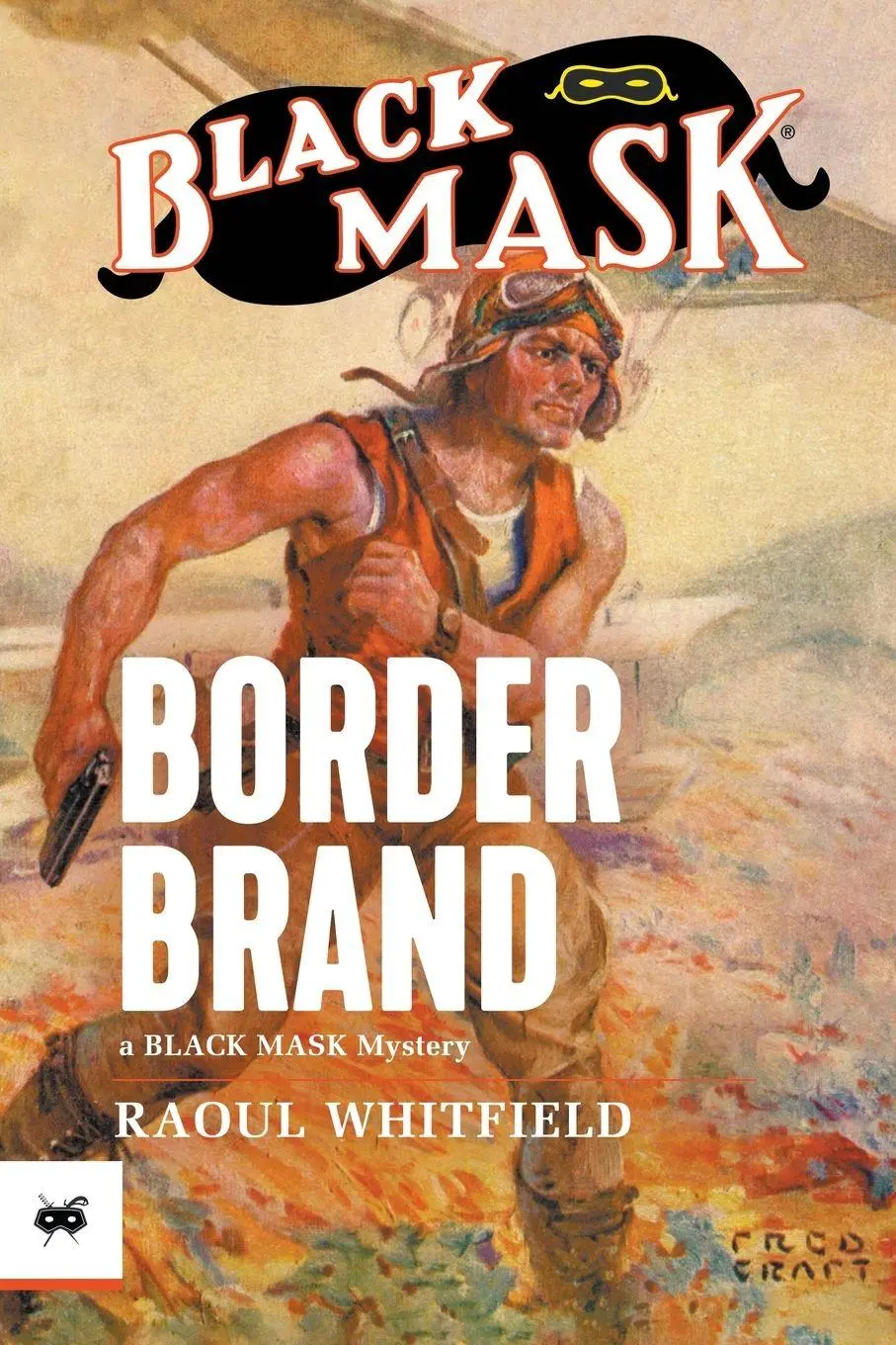 Cover: 9781618277992 | Border Brand | Raoul Whitfield | Taschenbuch | Black Mask | Englisch