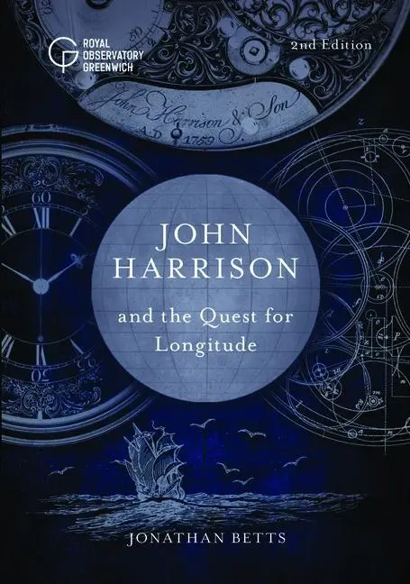 Cover: 9781906367992 | John Harrison and the Quest for Longitude | Jonathan Betts | Buch Cover: 9781906367992 | John Harrison and the Quest for Longitude | Jonathan Betts | Buch