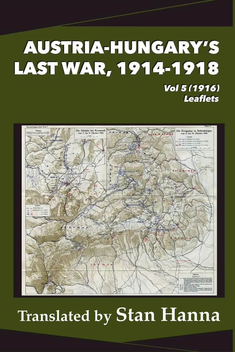 Cover: 9781927537992 | Austria-Hungary's Last War, 1914-1918 Vol 5 (1916) | Leaflets | Buch