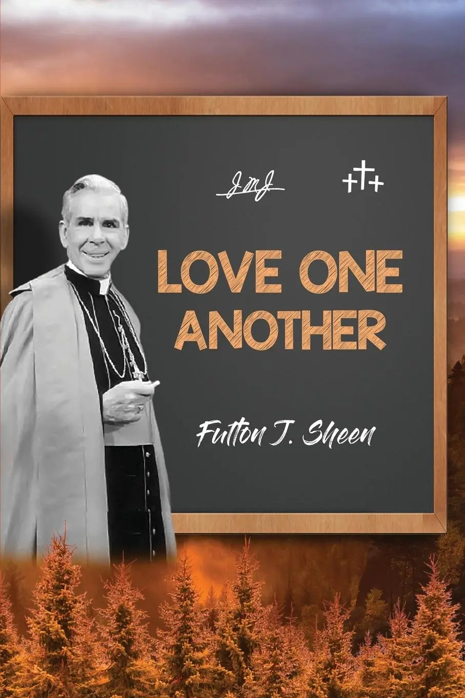 Cover: 9781990427992 | Love One Another | Fulton J. Sheen | Taschenbuch | Englisch | 2023