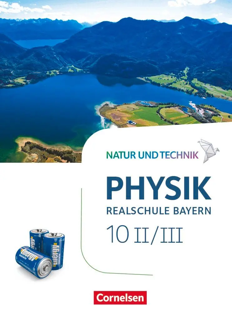 Cover: 9783060137992 | Natur und Technik - Physik Band 10: Wahlpflichtfächergruppe II-III...