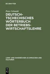 Cover: 9783486247992 | Deutsch-tschechisches Wörterbuch der Betriebswirtschaftslehre | Buch