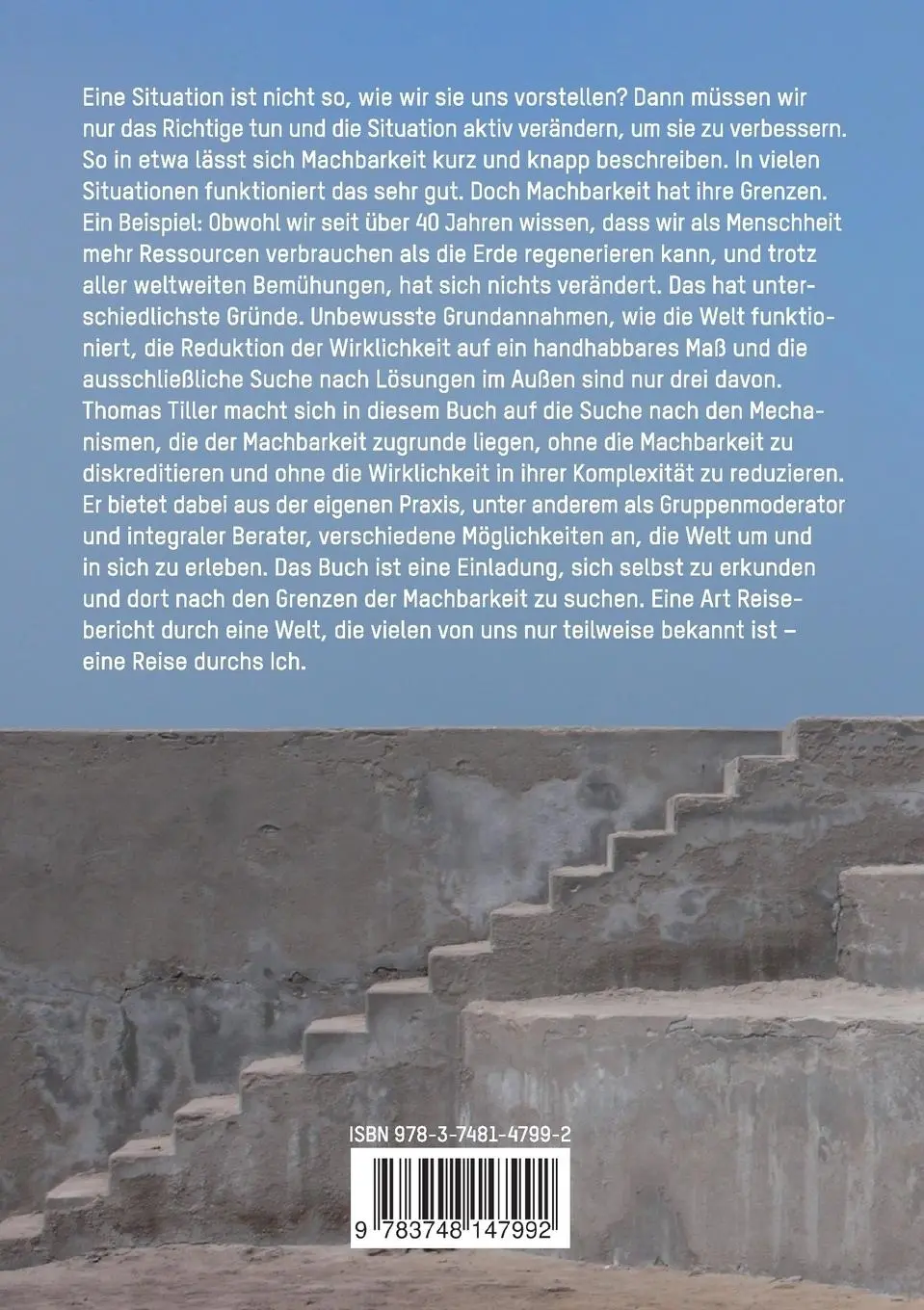 Rückseite: 9783748147992 | Am Ende der Machbarkeit | Eine integrale Sicht | Thomas Tiller | Buch