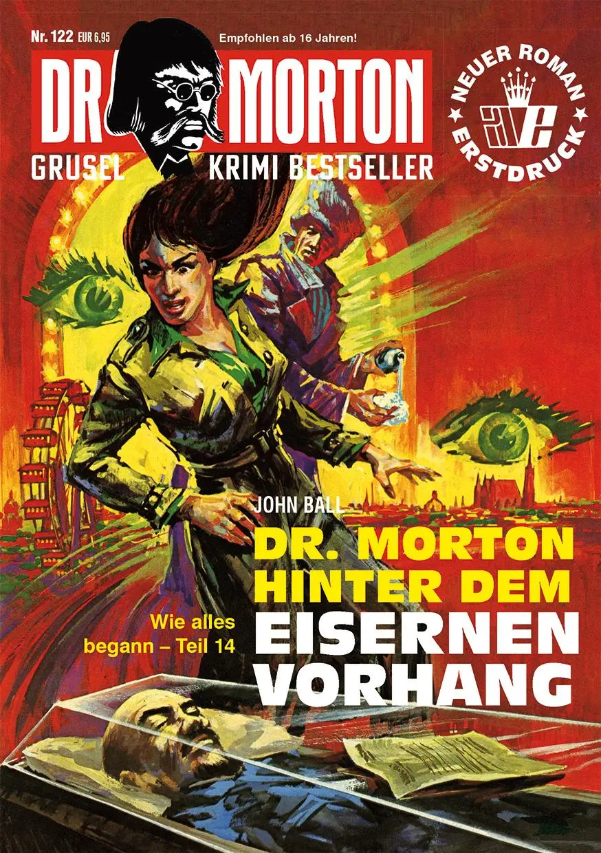 Cover: 9783864737992 | Dr. Morton 122: Dr. Morton hinter dem Eisernen Vorhang | John Ball