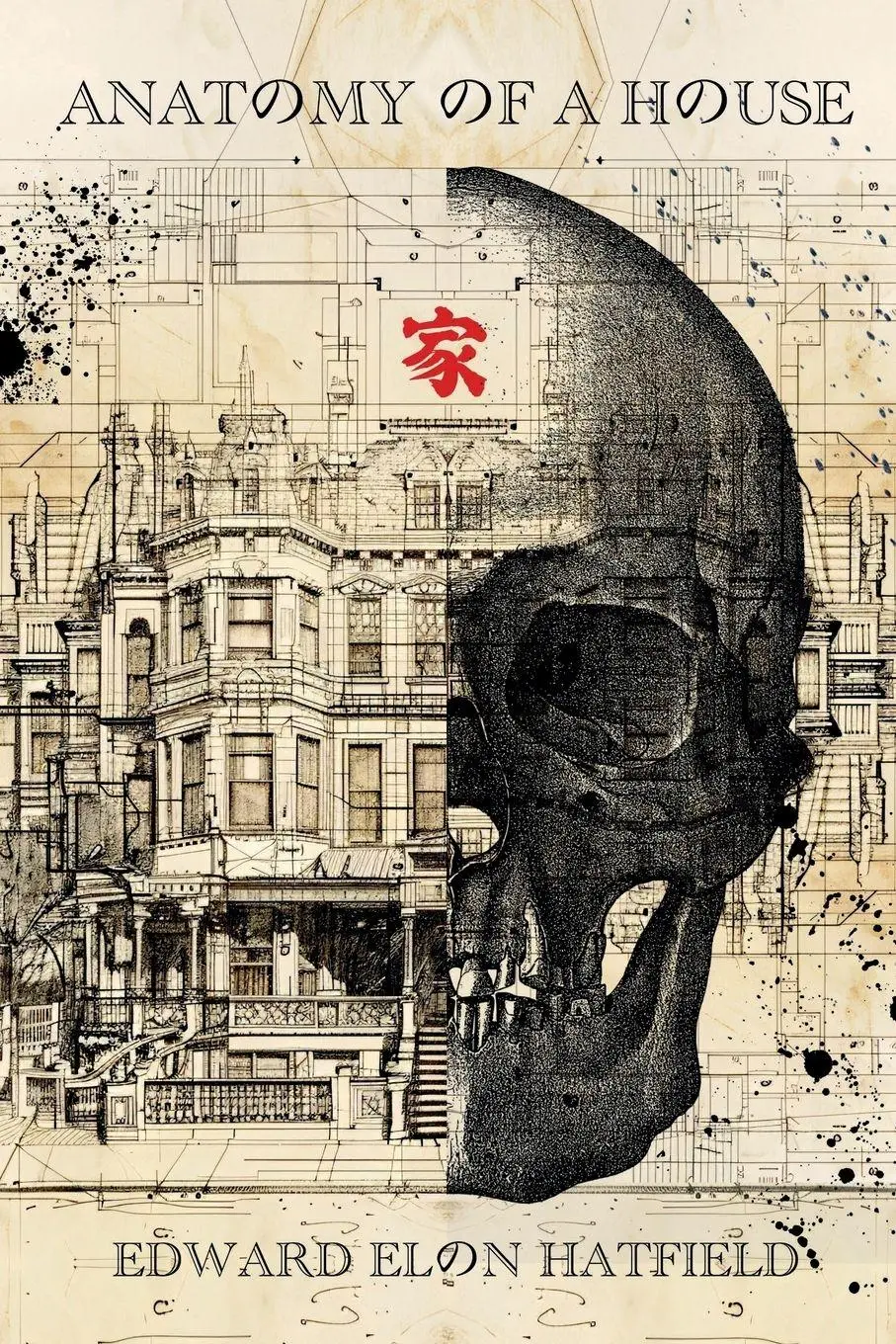 Cover: 9798234037992 | Anatomy of a House | Edward Hatfield | Taschenbuch | Englisch | 2026