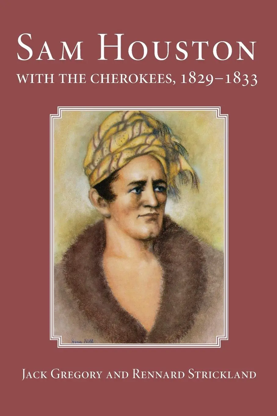 Cover: 9780806128092 | Sam Houston with the Cherokees, 1829-1833 | Jack Gregory (u. a.)